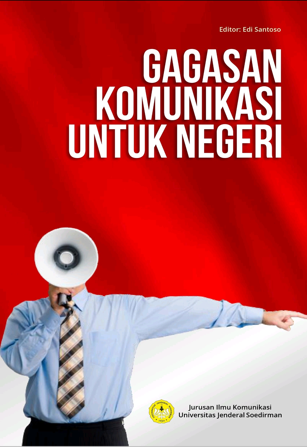 Publikasi: PENGEMBANGAN PERAN PUBLIC RELATIONS DALAM MEDIA SOSIAL